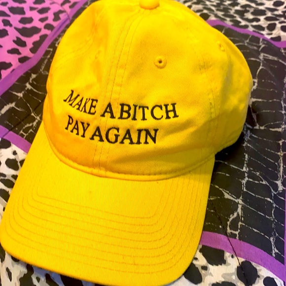 Make a bitch pay again (yellow) - Picture 1 of 3